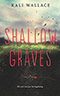 Shallow Graves